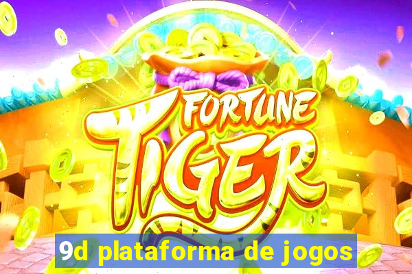 9d plataforma de jogos